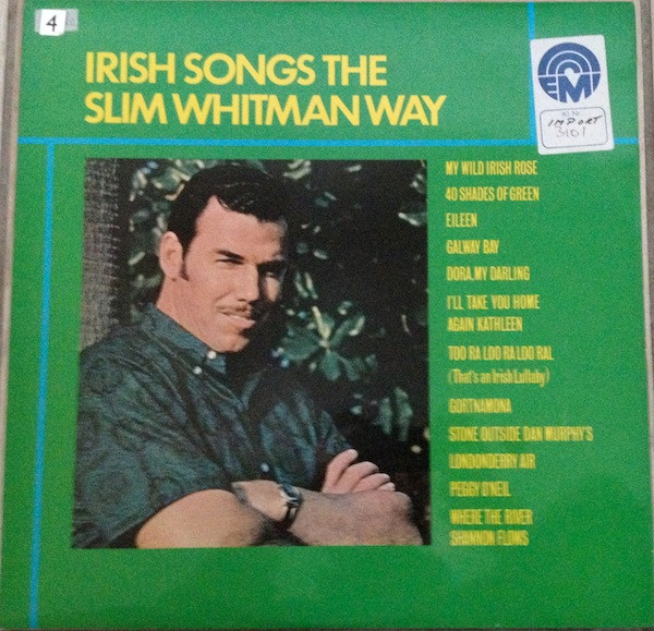 Slim Whitman - Irish Songs The Slim Whitman Way