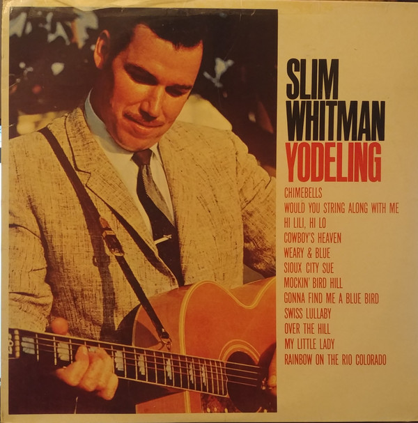 Slim Whitman - Yodeling