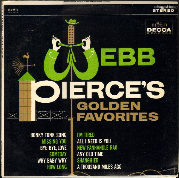 Webb Pierce - Webb Pierces Golden Favorites