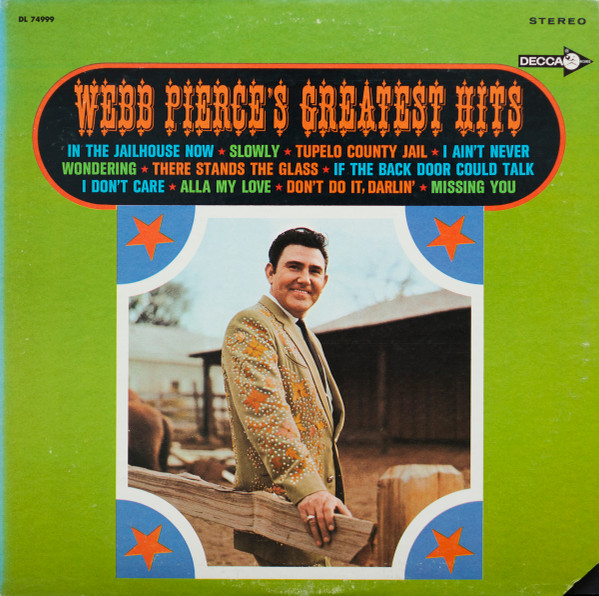 Webb Pierce - Webb Pierces Greatest Hits