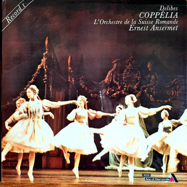 Delibes Ansermet    Suisse Romande - Coppelia  Ballet Record 1