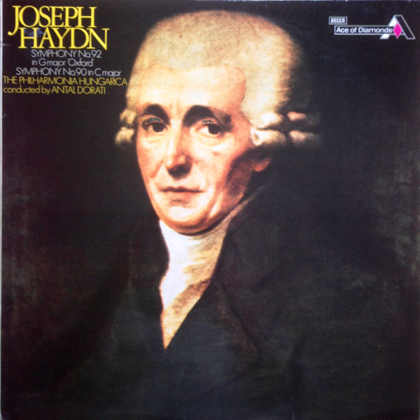 Joseph Haydn Antal Dorati Philharmonia Hungarica - Symphonies No 92 And No 90