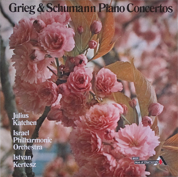 Grieg  Schumann  Julius Katchen  Istvan Kertesz - Piano Concertos