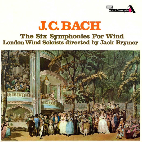 JC Bach London Wind Soloists Jack Brymer - The Six Symphonies For Wind