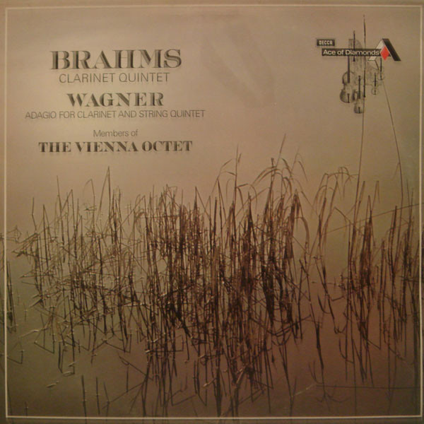 Brahms Wagner The Vienna Octet - Clarinet Quintet  Adagio For Clarinet  Strings