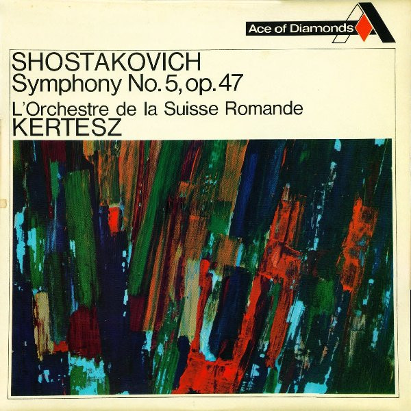 Shostakovich   La Suisse Romande Kertesz - Symphony No 5 Op 47