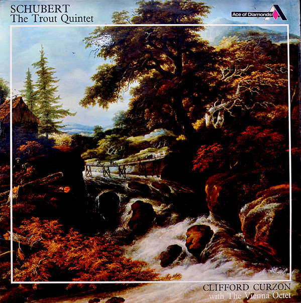 Franz Schubert  Clifford Curzon  Vienna Octet - The Trout Quintet