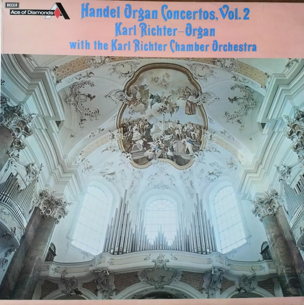 Handel  Karl Richter Chamber Orchestra - Organ Concertos Vol 2