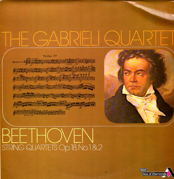 Beethoven The Gabrieli Quartet - String Quartets Op 18 No 1 and 2