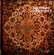 John Williams - Guitar Recital Volume 1