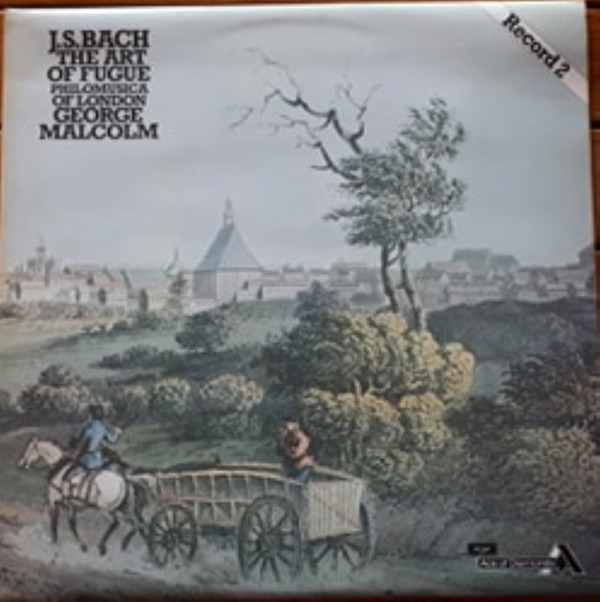 JS Bach Philomusica Of London George Malcolm - The Art Of Fugue  Record 2