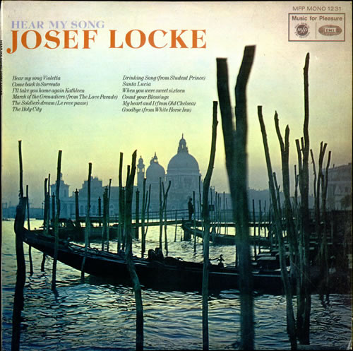 Josef Locke - Hear My Song