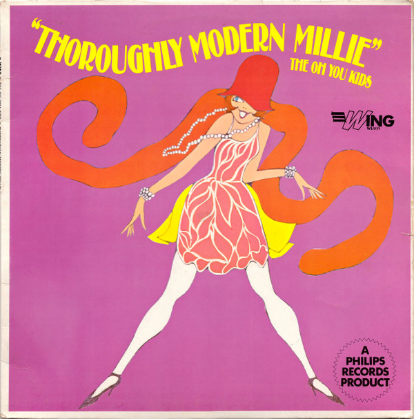 The Oh You Kids - Thoroughly Modern Millie