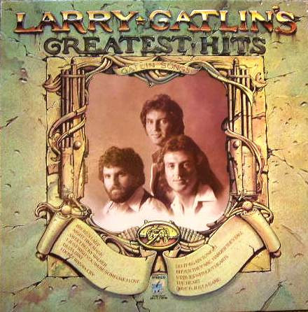 Larry Gatlin - Larry Gatlins Greatest Hits Volume 1