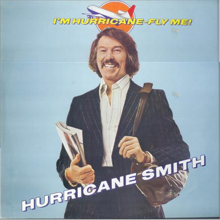 Hurricane Smith - Im HurricaneFly Me