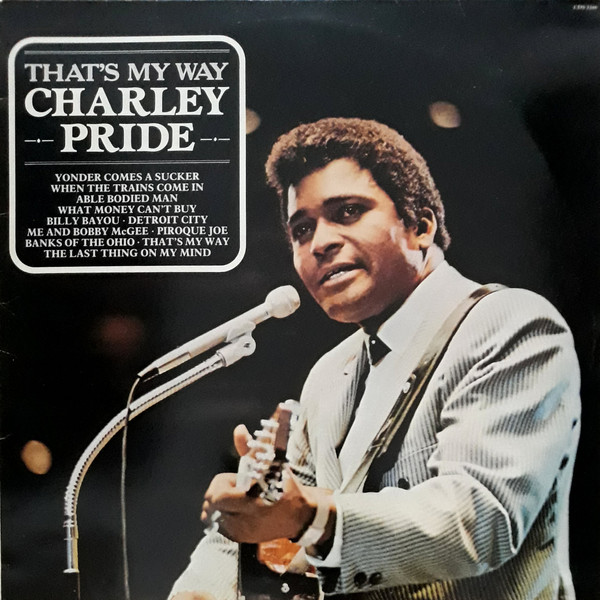 Charley Pride - Thats My Way