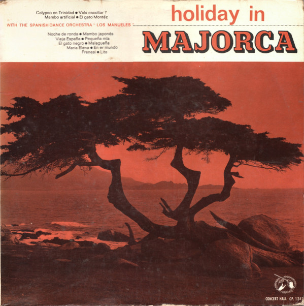 The Spanish Dance Orchestra Los Manueles - Holiday In Majorca