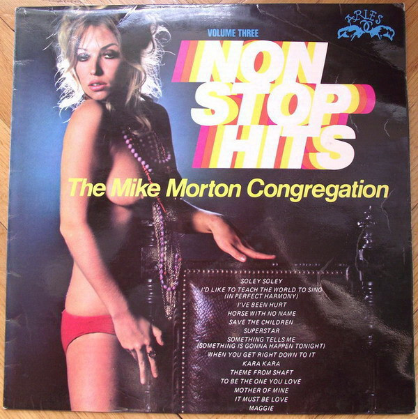 The Mike Morton Congregation - Non Stop Hits Volume 3