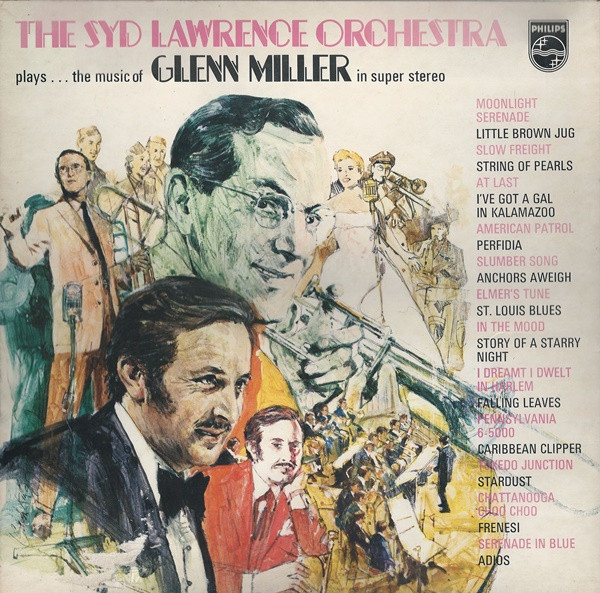 The Syd Lawrence Orchestra - PlaysThe Music Of Glenn Miller