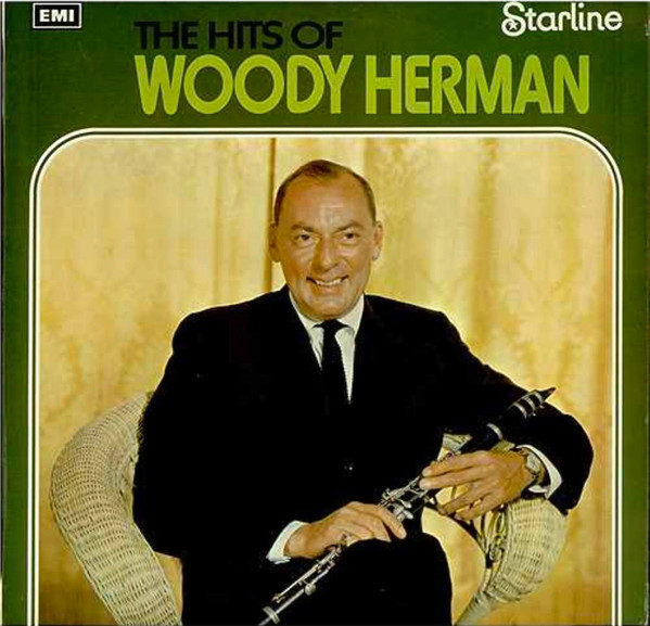 Woody Herman - The Hits Of Woody Herman