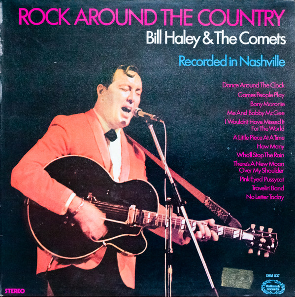 Bill Haley  The Comets - Rock Around The Country