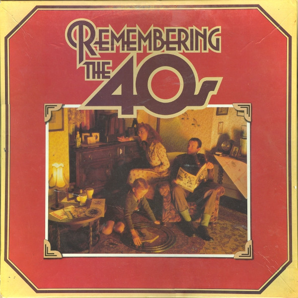 Various - Remembering The 40s