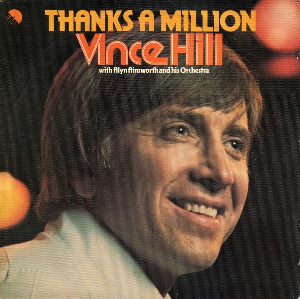 Vince Hill   Alyn Ainsworth  His Orchestra - Thanks A Million