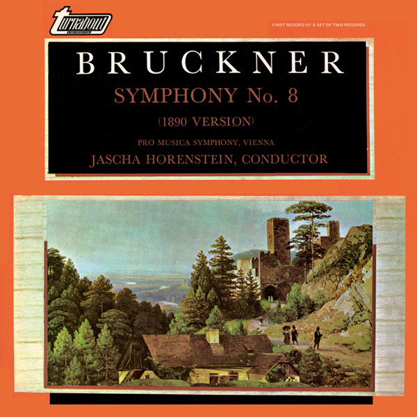 Bruckner Pro Musica Symphony  Jascha Horenstein -  Symphony No 8 1890 Version