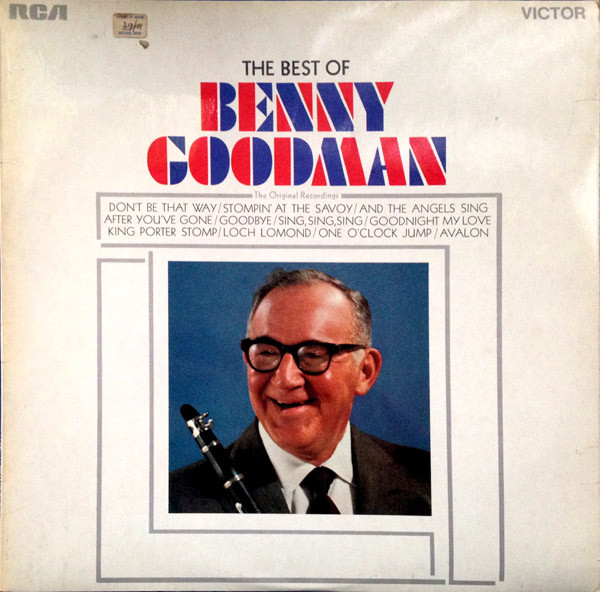 Benny Goodman - The Best Of Benny Goodman