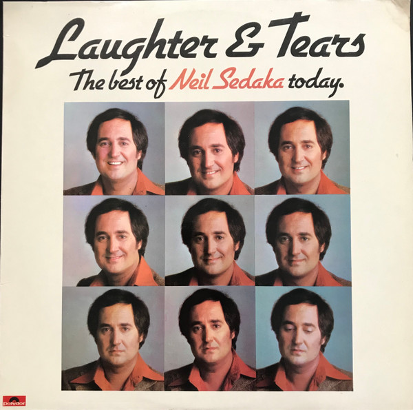 Neil Sedaka -  Laughter And Tears