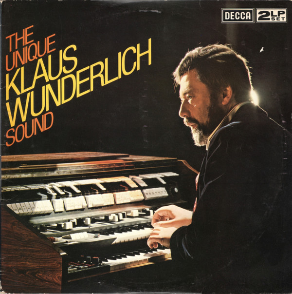 Klaus Wunderlich - The Unique Klaus Wunderlich Sound