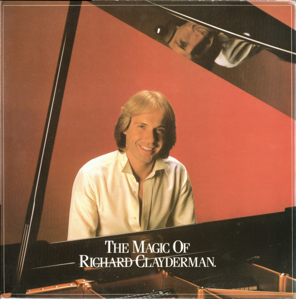 Richard Clayderman - The Magic Of Richard Clayderman