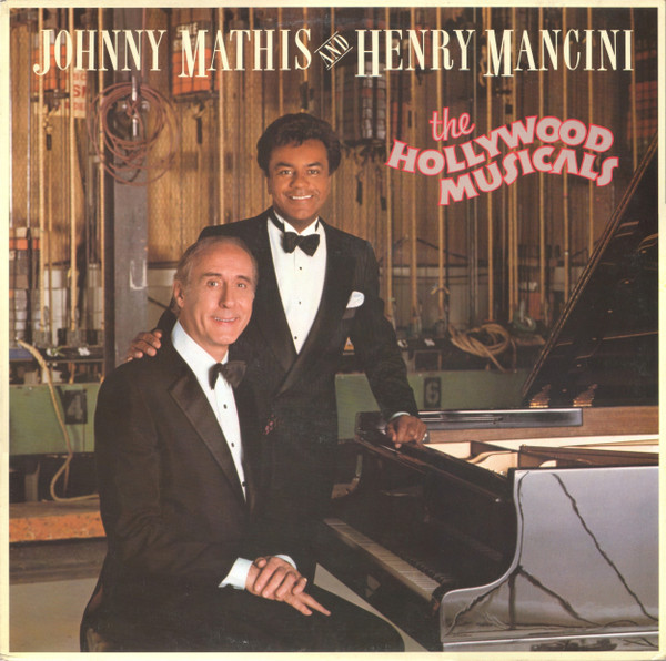 Johnny Mathis And Henry Mancini -  The Hollywood Musicals