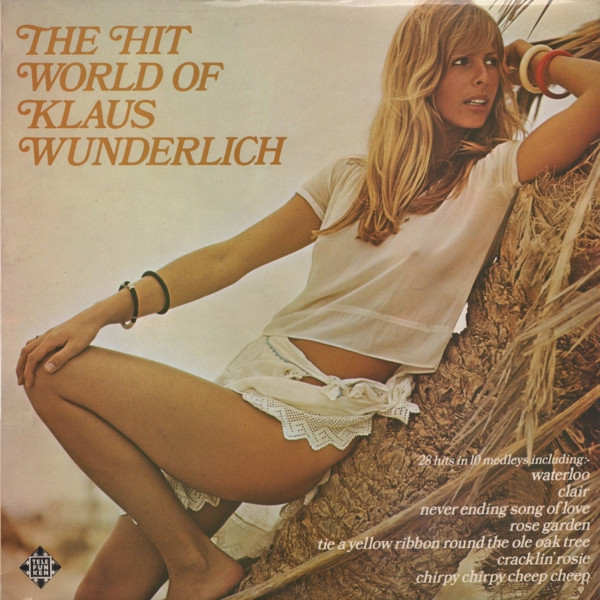 Klaus Wunderlich - The Hit World Of Klaus Wunderlich