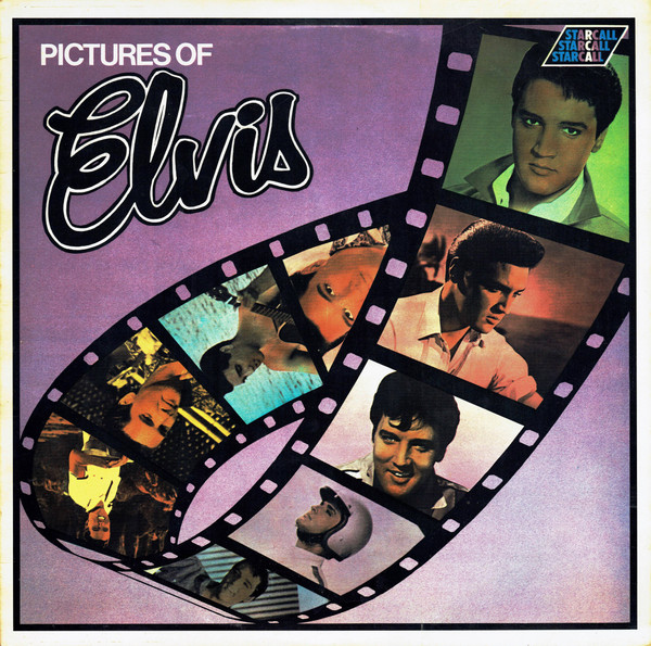 Elvis Presley - Pictures Of Elvis