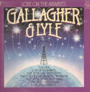 Gallagher  Lyle - Love On The Airwaves