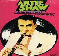 Artie Shaw - Artie Shaw  His First Band 19381939