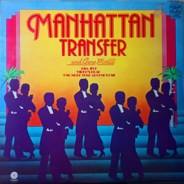 Manhattan Transfer And Gene Pistilli - Manhattan Transfer And Gene Pistilli