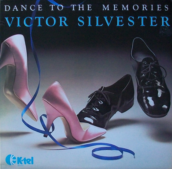 Victor Silvester - Dance To The Memories