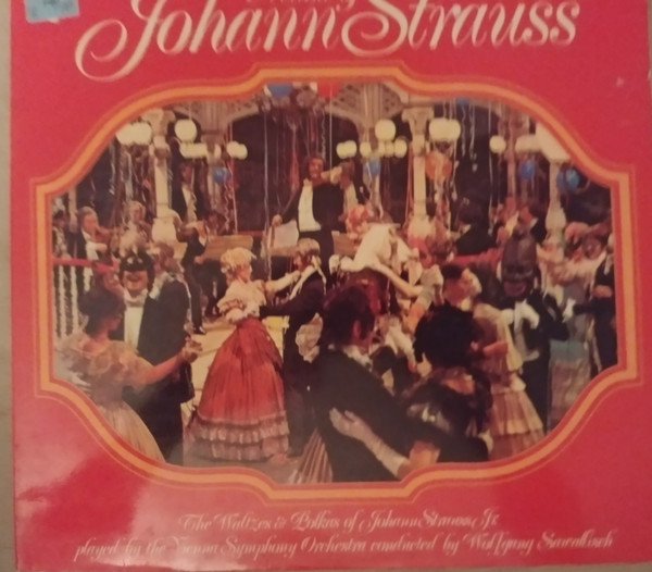 Johann Strauss Jr Wolfgang Sawallisch Vienna Sy - The Music Of Johann Strauss Jr