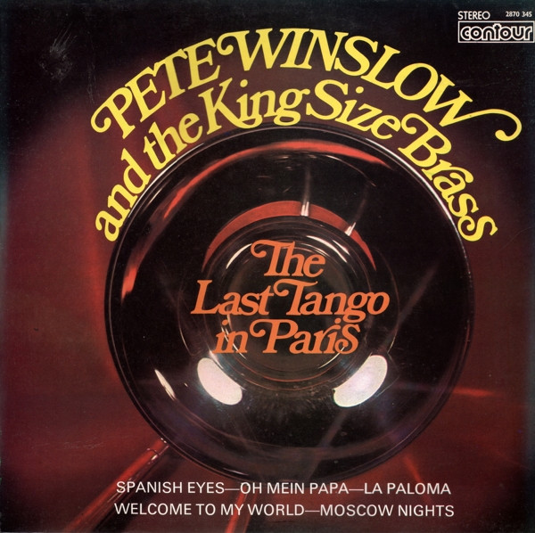 Pete Winslow And The King Size Brass - The Last Tango In Paris