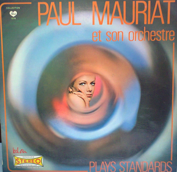 Paul Mauriat Et Son Orchestre - Plays Standards