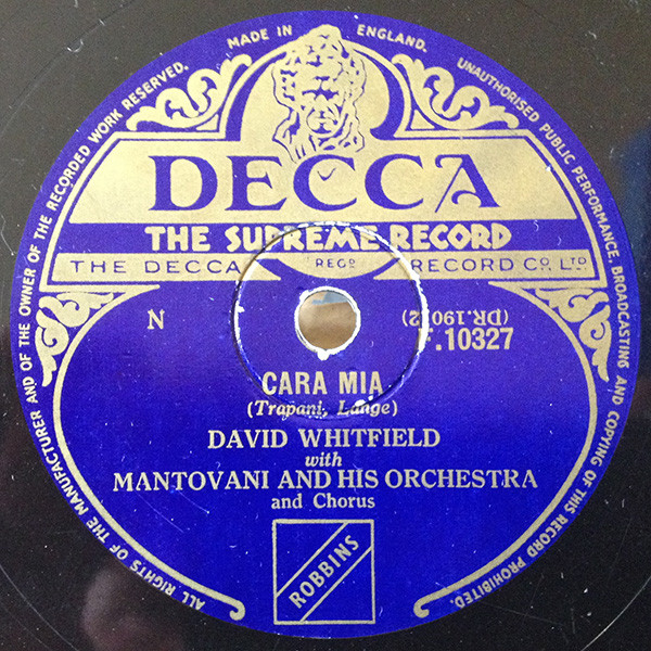 David Whitfield With Mantovani  His Orchestra - Cara Mia  Love Tears And Kisses