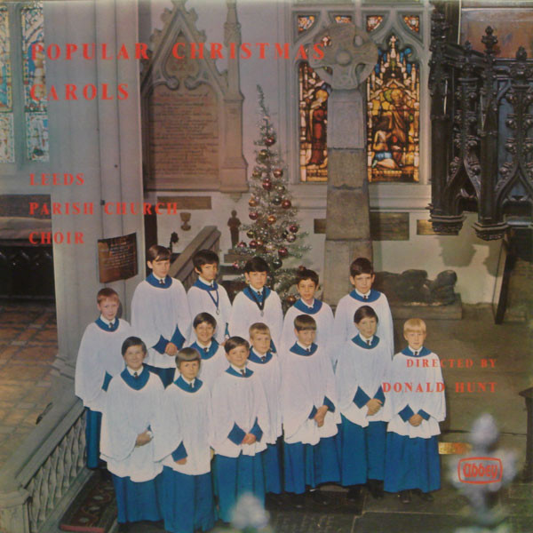 Leeds Parish Church Choir - Popular Christmas Carols