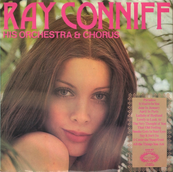 Ray Conniff His Orchestra  Chorus - Ray Conniff His Orchestra  Chorus