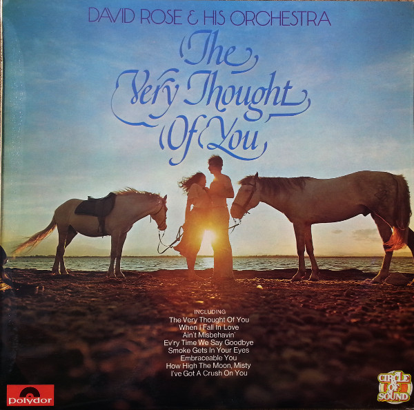 David Rose  His Orchestra - The Very Thought Of You