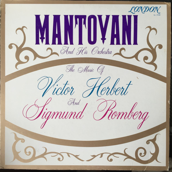 Mantovani And His Orchestra -  Music Of Victor Herbert And Sigmund Romberg