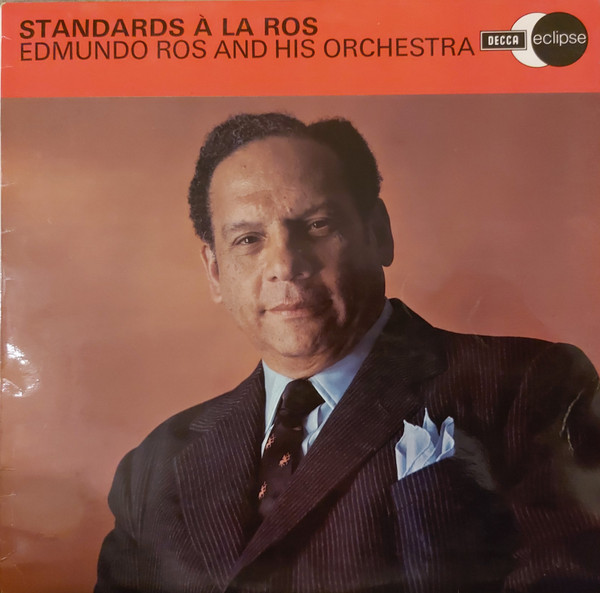 Edmundo Ros  His Orchestra - Standards A La Ros