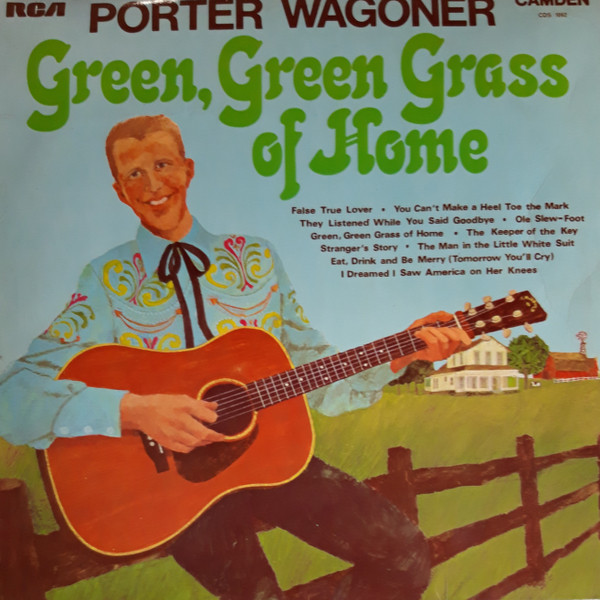 Porter Wagoner - Green Green Grass Of Home