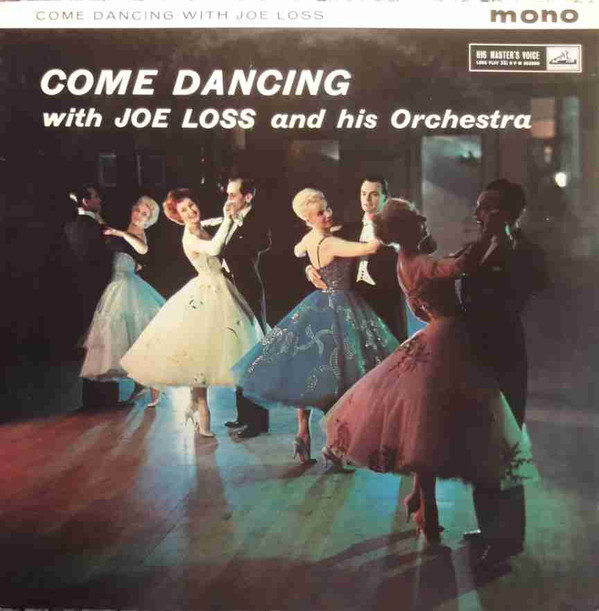  Joe Loss And His Orchestra - Come Dancing With Joe Loss And His Orchestra